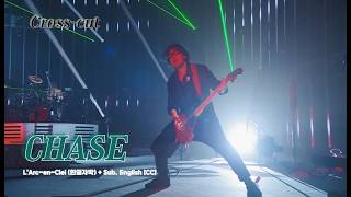 [Mix Live] L'Arc~en~Ciel (라르크앙시엘) - CHASE   Sub. English [CC]