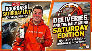 The Saturday Grind: 12 Hours of Non-Stop DoorDash Deliveries