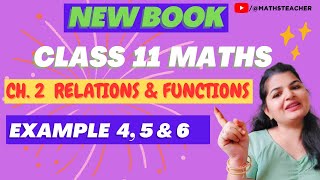 11th || Example 4 , 5 & 6 || Chapter 2 || Relations and Functions | NEW BOOK || #mathsteacher #exam