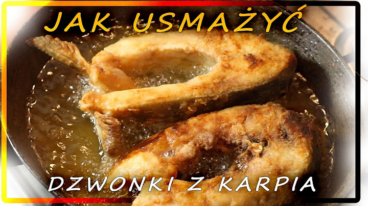 Jak usmażyć dzwonki KARPIA?