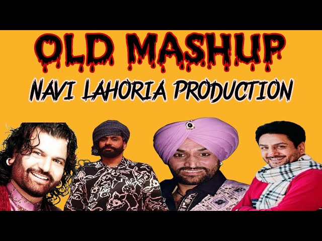 Old Punjabi Mix Mashup | 2022 | All Mix ft. Navi Lahoria Production | Mix Song | Dholki Remix💥🔊 class=