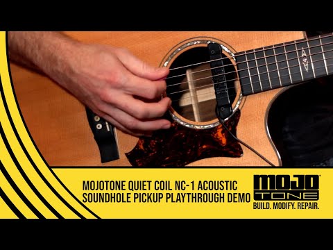 MOJOTONE Quiet Coil NC-1 Acoustic Soundhole Pickup Playthrough Demo