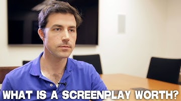 What Is A Screenplay Worth? by Scott Kirkpatrick