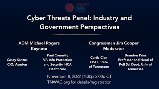 Cyber Threats Panel | Admiral Rogers | Former NSA Director | Nov 8