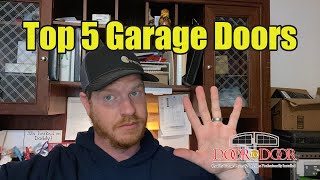 Top 5 Garage Doors
