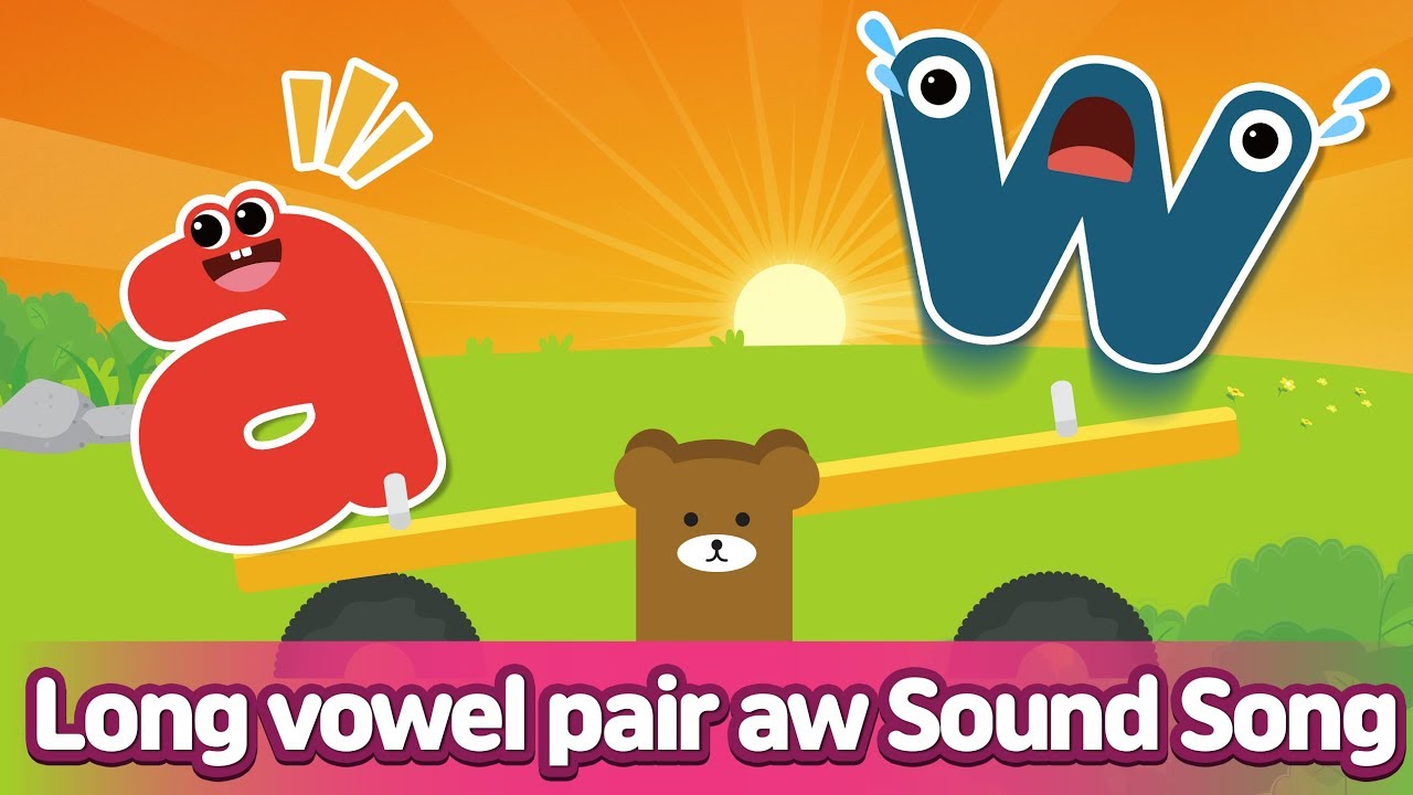 Long vowel pair AW Sound Song l Phonics for English Education 