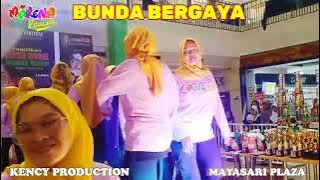 KESERUAN BUNDA BERGAYA MORENA LOVERS /KENCY PRODUCTION /Mayasari plaza