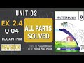 Exercise 2.4 Q 4 Class 9 Math | Punjab board (PTCB) New Syllabus 2026 | Unit 02 Logarithm