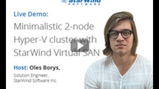 Мinimalistic 2-node Hyper-V cluster with StarWind Virtual SAN
