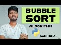 #2 Bubble Sort Algorithm Explained (Full Code Included) - Python Algorithms Series for Beginners