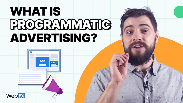 Programmatic Advertising Explained in Under 4 Minutes | WebFX