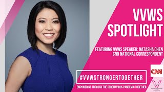 A VVW Stronger Together Conversation with Natasha Chen, CNN National Correspondent