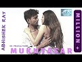 Abhishek Ray Mukhtasar Official Music Video Sensual Love Song Latest Album 2023 Bollywood Indie mp3