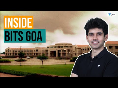 Inside BITS Goa | Unacademy JEE | Namo Kaul