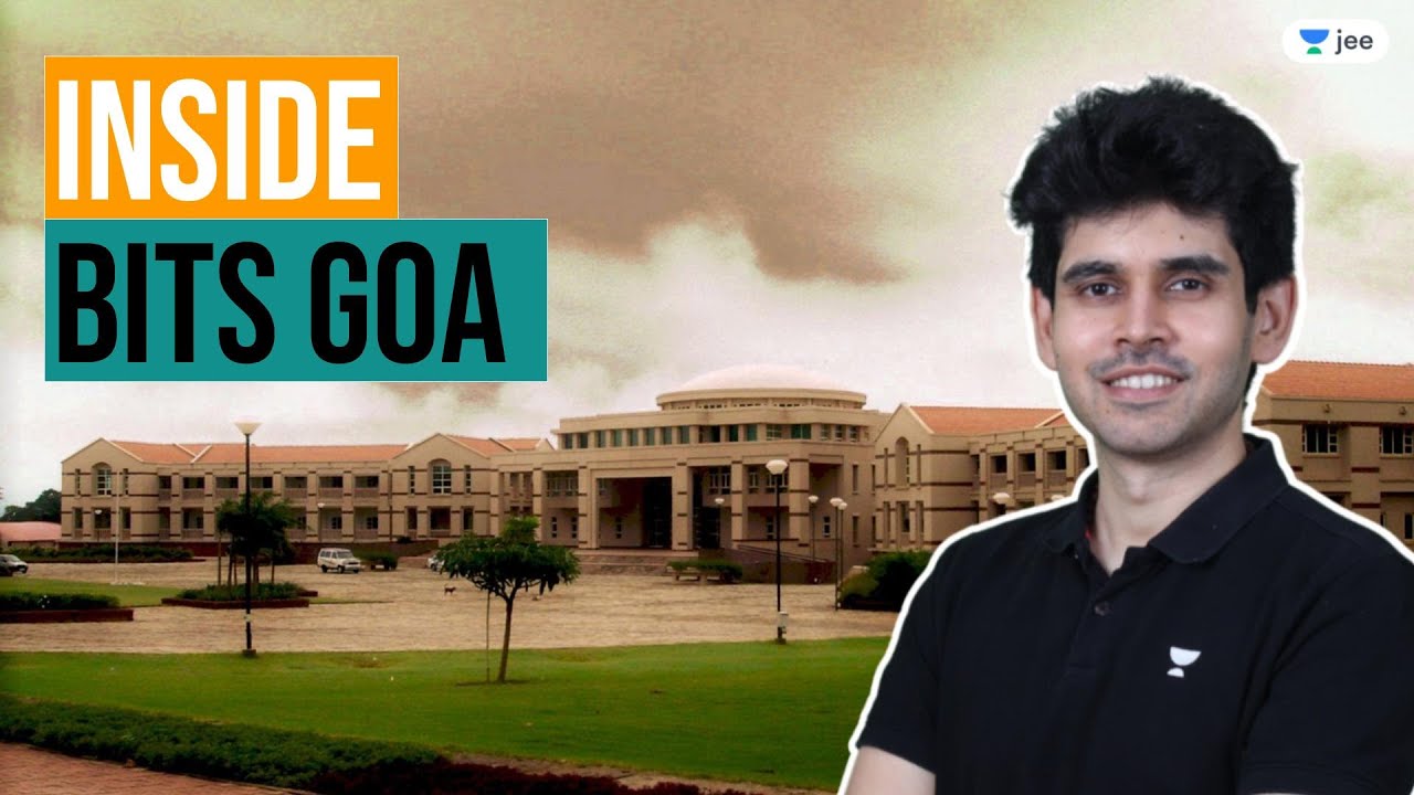 Inside BITS Goa | Unacademy JEE | Namo Kaul