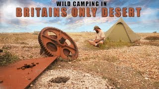 Wild Camping in Britains only Desert