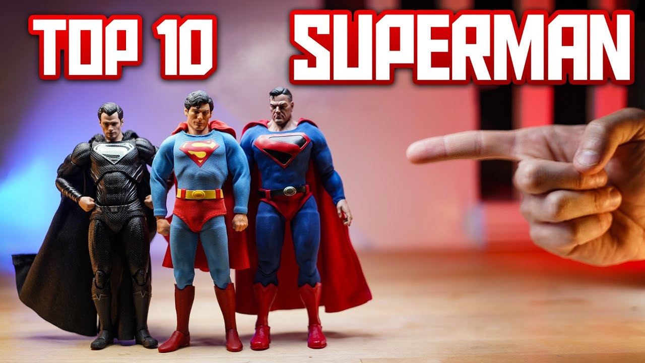 Top 10 Superman Action Figures - Shooting & Reviewing
