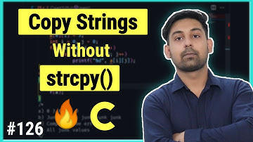 Copy Strings Without strcpy() Library Function | How to copy string without strcpy() Hindi | Nirbhay