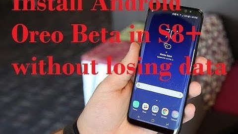 Samsung Galaxy S8 plus official android oreo update Method