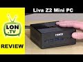 Liva Z2 Fanless Mini PC Review - $175 Gemini Lake barebones kit