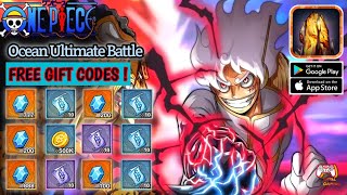FREE 6 GIFT CODES! Ocean Ultimate Battle - One Piece RPG Game Android