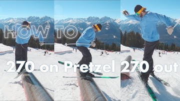 HOW TO 270 ON PRETZEL / BACKSIDE 270 OUT on Skis | Pro In-depth Tutorial