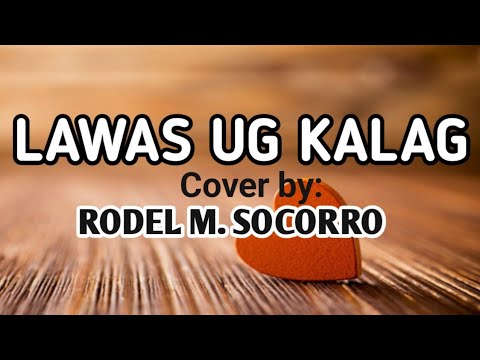 LAWAS UG KALAG
