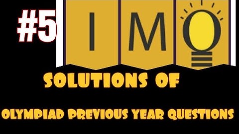 OLYMPIAD PREVIOUS 5 YEAR QUESTIONS based on exponent, power and surds(class 8-9)full explanation