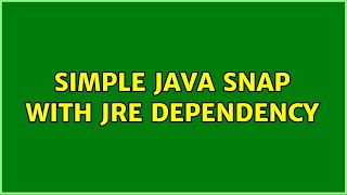 Ubuntu: Simple java snap with jre dependency