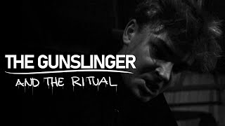 The Gunslinger (The Dark Tower) - Short Film