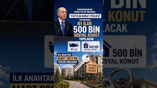 Cumhurbaşkanı Recep Tayyip Erdoğan, 'Yüzyılın Konut Projesi'