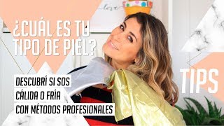 Cuál es tu TIPO de PIEL? Descubrí si sos Cálida o Fría con estos secretos  Ceci López Martin