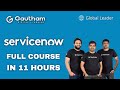 Servicenow full course in 2023  servicenow admin and developer training  gautham digital learning