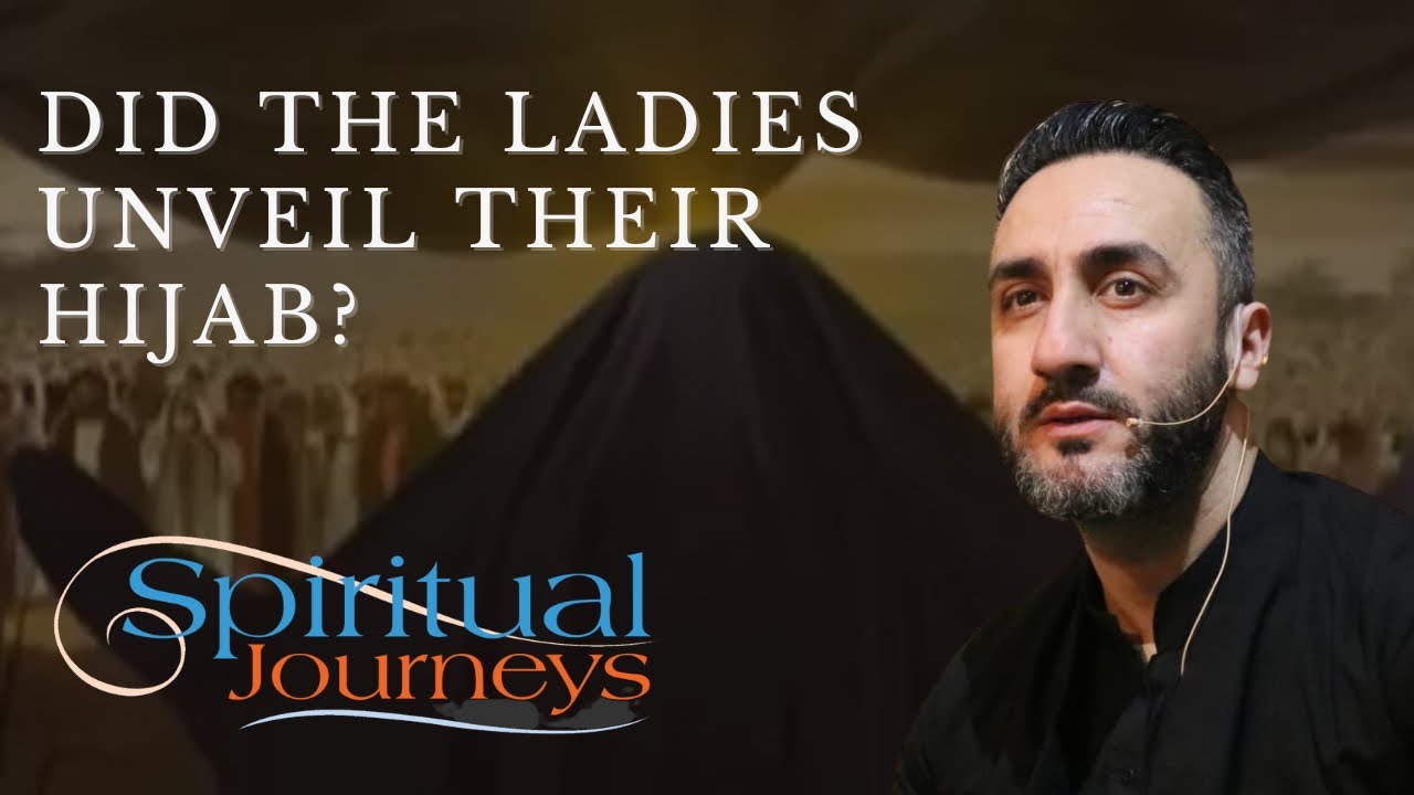 ⁣2. ‘Did the Ladies unveil their Hijab?’ | Arbaeen 2023 | Sayed Ammar Nakshawani (Spiritual Journeys)