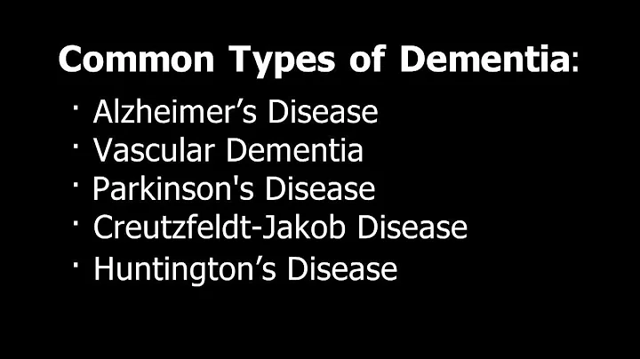 Common Types of Dementia