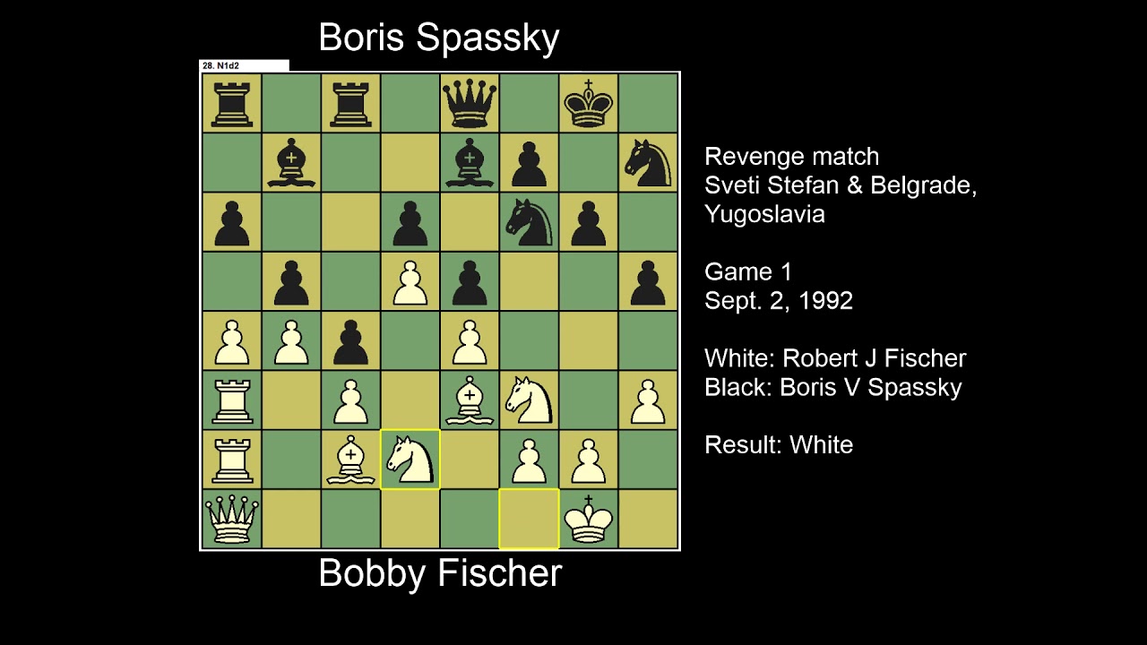 Fischer vs Spassky, Game 1, Yugoslavia Rematch, 1992