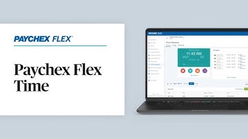 What is Paychex Flex® Time? Cloud Based System Overview