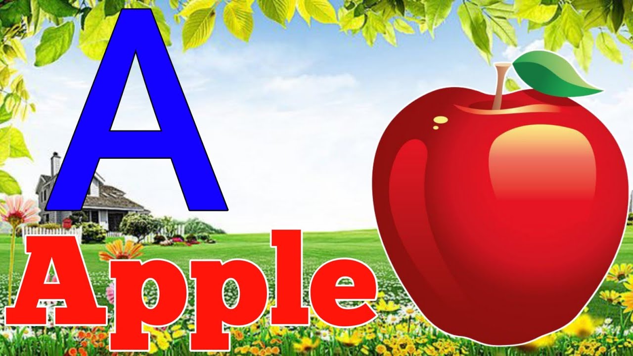 Phonics song with TWO Words - A for apple - ABC Alphabet song with ...