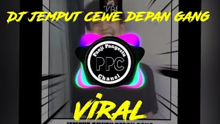 DJ jemput cewe depan gang 🎶 viral!!