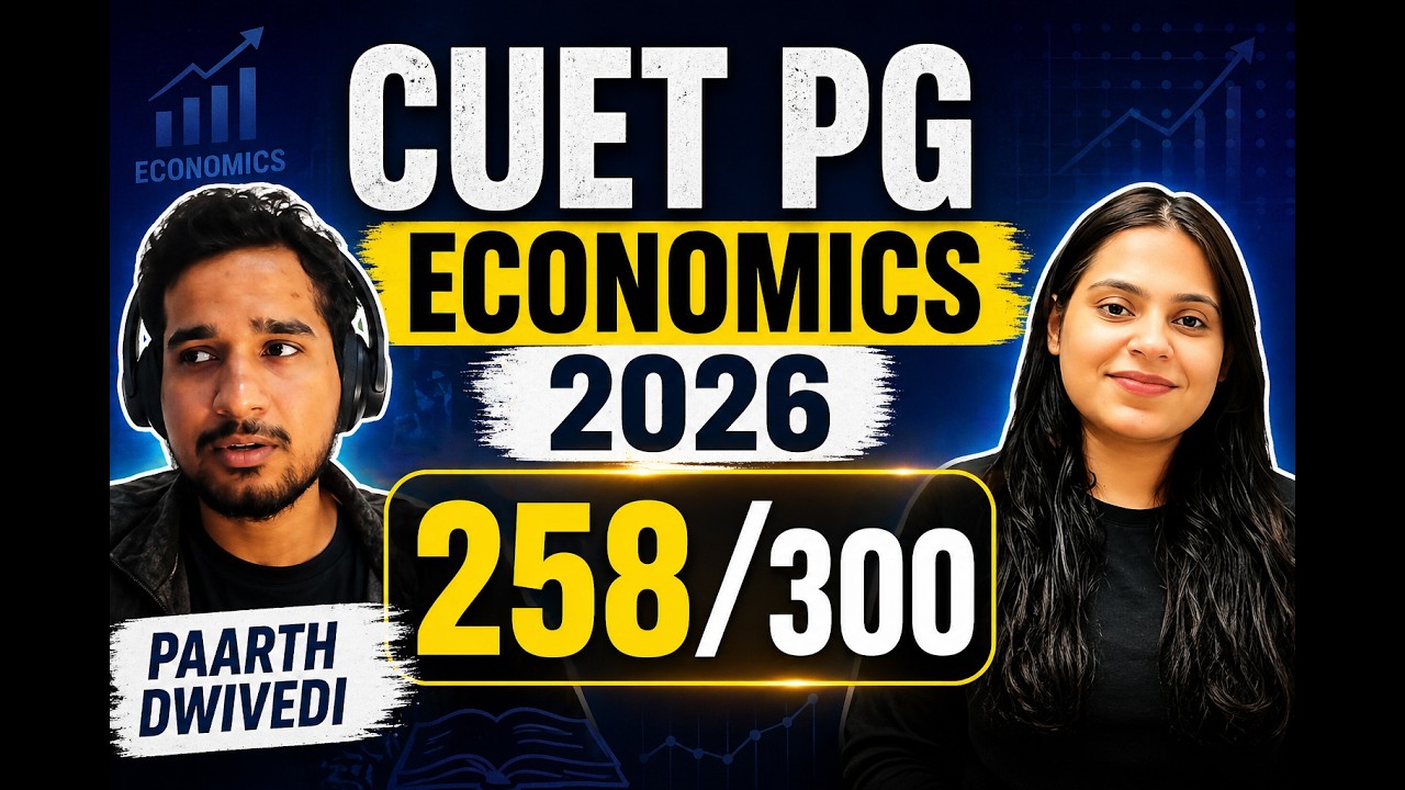 Paarth Dwivedi Topper's Talk CUET PG ECONOMICS COACHING | MA ECONOMICS ENTRANCE | DSE IGIDR COACHING