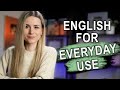 English for everyday use