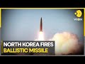 North Korea fires BALLISTIC MISSILE amid South Korea-U.S. Military Drills | Latest English News