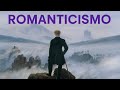 Romanticismo: origini, idee e autori