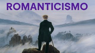 Romanticism: Origins, Ideas, and Authors