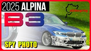 SPYSHOTS: 2025 Alpina B3 // #BMW 3-Series on steroids