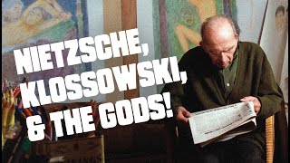 Nietzsche and Klossowski: Consciousness, Parody, and the Origins of Thought