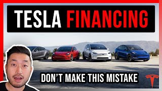 EXPLAINED: Tesla Financing | Don't Make This Mistake! | First Time Tesla Buyer Tip