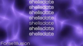 Forse1Illusion - Shellsdate