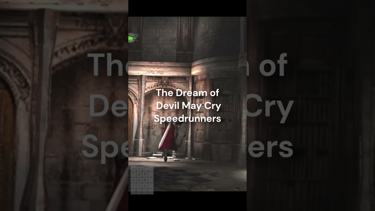 Every DMC1 Speedrunner's wish