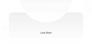 Laser Beam